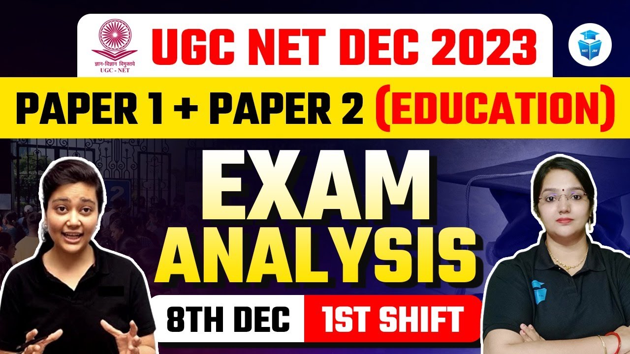 UGC NET Exam Analysis 2023 | UGC NET Paper 1 & Education Paper Analysis ...