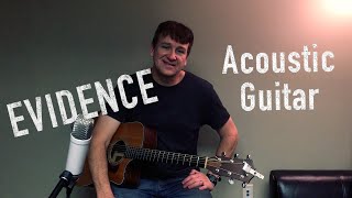 EVIDENCE || JOSH BALDWIN || ACOUSTIC GUITAR TUTORIAL