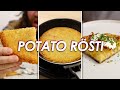 How To Make The PERFECT Potato Rosti | Potato Rösti