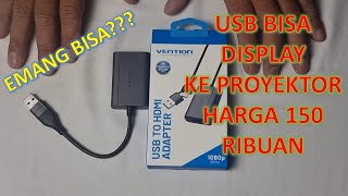 Review & Cara Penggunaan Converter USB to HDMI Vention - Mirroring & Extended Display!