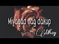 Tausug Song | Miyagad Nag Dakup | Cover by Mhay