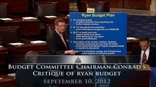 Budget Committee Chairman Conrad's Critique of Ryan Budget