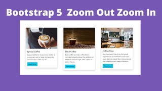 How to Create Bootstrap 5 Card Zoom In and Zoom Out Effect - Zoom Card Effect #bootstrap #zoom