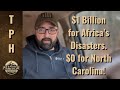 $1 Billion for Africa’s Disasters. $0 for North Carolina