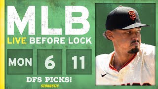 MLB DFS Picks Today 6/11/24: DraftKings & FanDuel Baseball Lineups | Live Before Lock