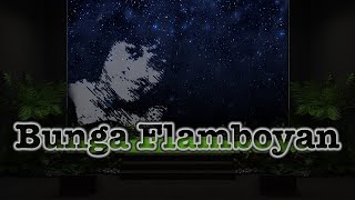 Bunga Flamboyan - Rani - lirik