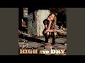 High and Dry