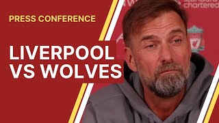 Liverpool vs. Wolves | Jurgen Klopp Press Conference
