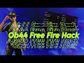 Ob44 Free Fire Hack 🎯 FF Injector | MAX AIMLOCK + AIMBOT AUTO HEADSHOT ANTIBAN PANEL | for PC 💥