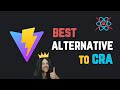 Create React App is Dead! (Best Alternative)
