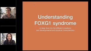 FOXG1 Webinar: Understanding FOXG1 syndrome 11-17-19