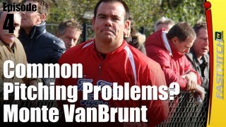 Common Softball Pitching Problem - Monte Vanbrunt
