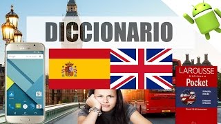 El Mejor Diccionario Ingles-Español Aplicación para Android Gratis SIN INTERNET