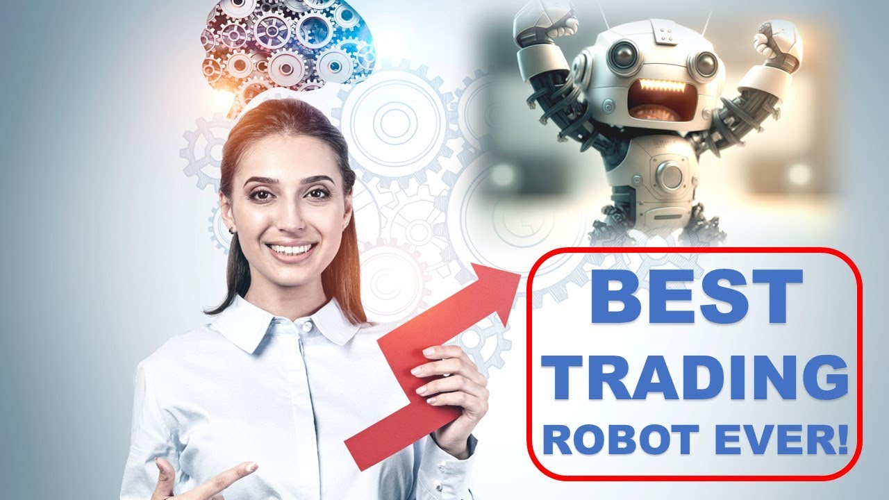 DISCOVER 🤖 THE BEST FOREX TRADING ROBOT EVER! - YouTube