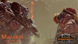 Total war Warhammer 3: Malakai  Legendary episode 53