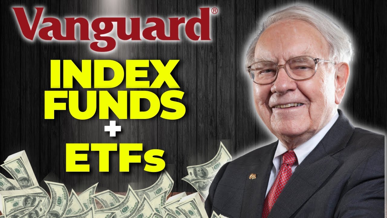 Vanguard Index Funds And ETFs - What You Should Know - YouTube