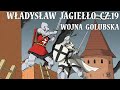 Wojna Golubska - Władysław II Jagiełło cz.19 (rok 1422) - Historia na Szybko
