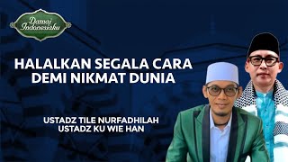 [FULL] Halalkan Segala Cara Demi Nikmat Dunia | Damai Indonesiaku tvOne