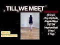 TILL WE MEET Line Dance (DEMO & WALK-THROUGH) | Intermediate | Roy Verdonk & Angelo Bleys