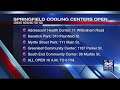 Springfield cooling centers open