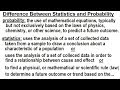 Statistics: Introduction (13 of 13) What is the Difference Between Statistics and Probability?