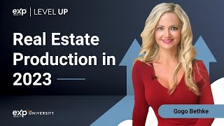 Top 10 Tips For Real Estate Production In 2023 with @GogoBethke​