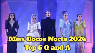 MISS ILOCOS NORTE 2024 TOP 5 QUESTION AND ANSWER PORTION