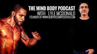 INTERVIEW with Lyle MCdonald on the difference between man/women while dieting