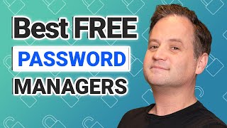 Best Free Password Manager 2024 | Is there a SAFE free option?