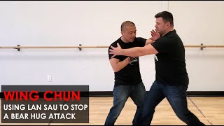 Using Wing Chun To Stop A Bear Hug Attack -  Kung Fu Report - Adam Chan