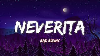 Bad Bunny - Neverita (Letra/Lyrics) Mix
