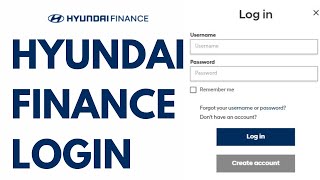 Hyundai Motor Finance Login: Login to Your Account ⏬👇