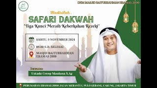 TIGA KUNCI MERAIH KEBERKAHAN REZEKI | Safari Dakwah | Ustadz Cecep Maulana S.Ag