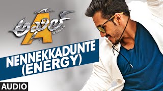Nennekkadunte (Energy) || Akhil-The Power Of Jua || Akhil Akkineni, Sayesha