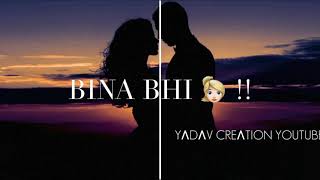 Humnava Mere♥️ - Romantic🥰 Song | Whatsapp Status _ | @YadavCreationYoutube