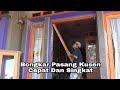 Trik Cepat Bongkar Pasang Kusen Dan Pasang Dua Pintu