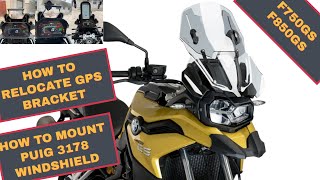 F750GS Windshield Puig and GPS holder relocate