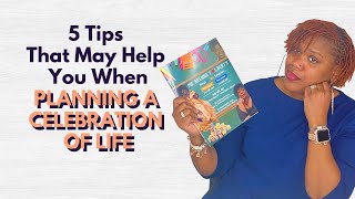 5 Tips To Help With Planning A Celebration Of Life Service