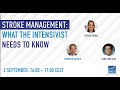 Stroke management: what the intensivist needs to know