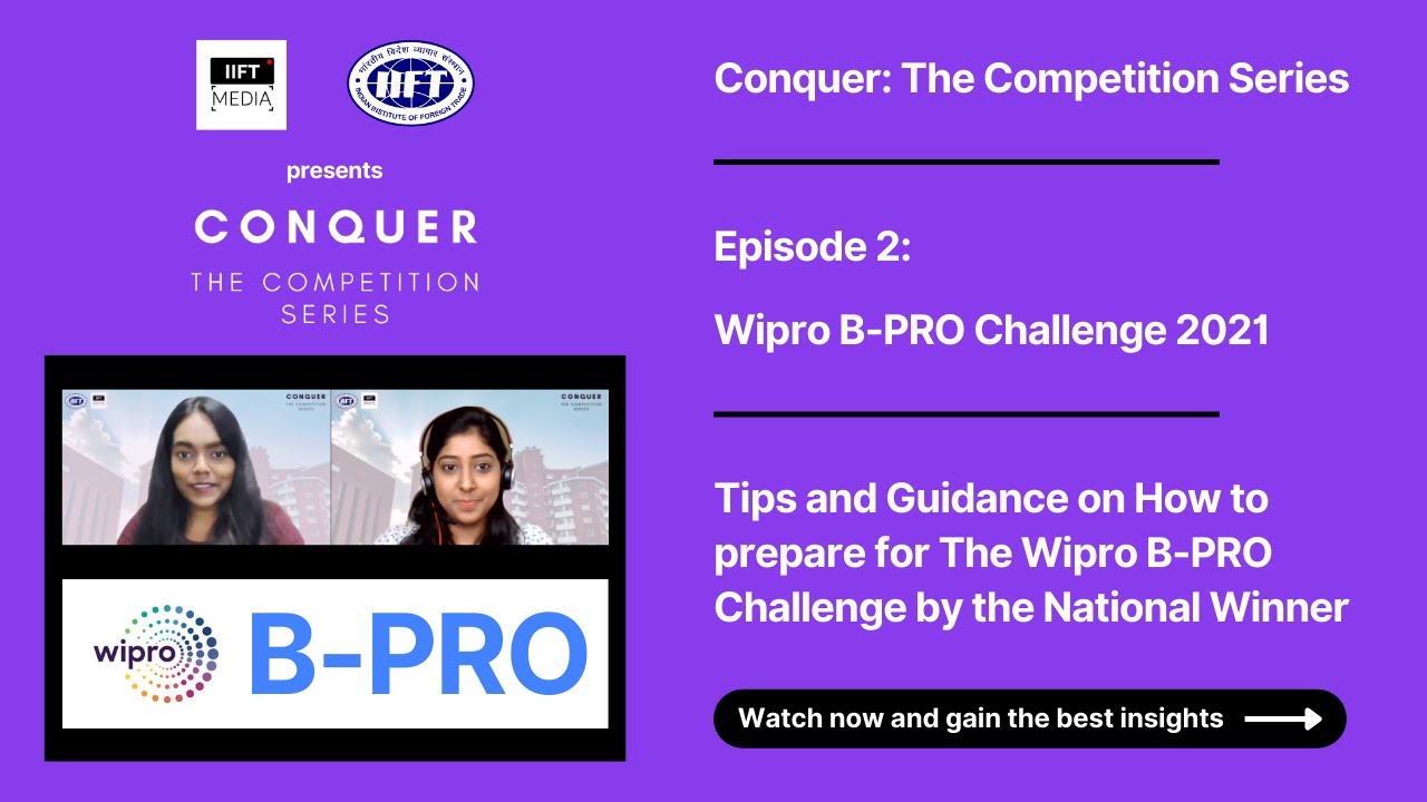 Conquer - The Competition Series | National Winner, Wipro B-PRO ...