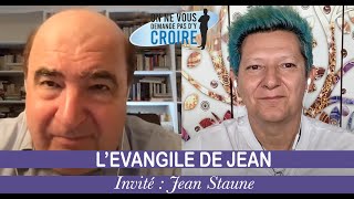 JEAN STAUNE L'évangile de Jean