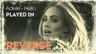 Adele - Hello |REVERSE|