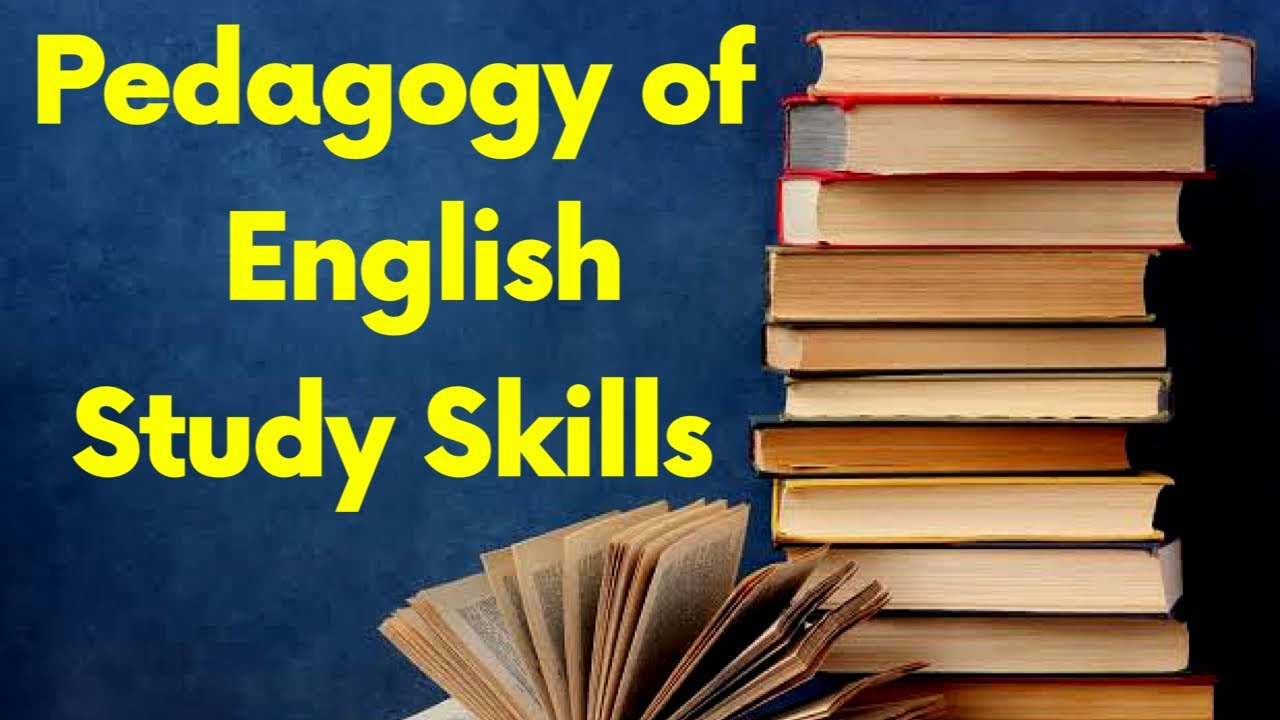 Pedagogy Of English Study Skills|B.ed |2020 - YouTube