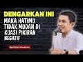 Kuasai hati dan pikiranmu agar tidak terjerumus hal negatif // Ngaji filsafat - Dr. Fahruddin Faiz