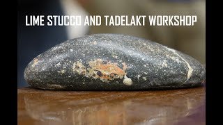 Lime stucco and tadelakt workshop