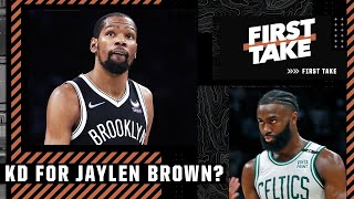 Should the Nets be interested in trading Kevin Durant to the Celtics for Jaylen Brown? | First Take