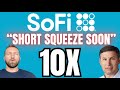 SOFI STOCK IS MOON LAUNCHING NOW! SHORT SQUEEZE IS ABOUT TO HAPPEN! MY NEW 2024 PRICE TARGET!