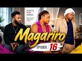 Magariro  [Episode 16] A Zimbabwean Drama Series 