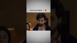 Balaj words 🤌 🫀 #zave_edits #malaleyaar #hooriya #balaaj #subscribe #myyoutubechannel