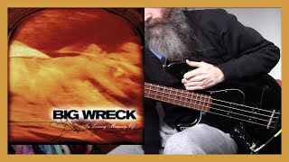 Big Wreck - The Oaf (bass cover)